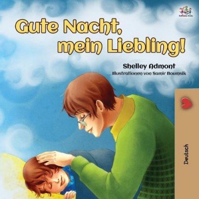 Goodnight, My Love!  -  in German only   (PB)