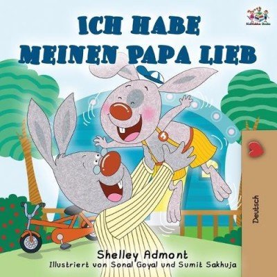 I Love My Dad  -  in German only   (PB)