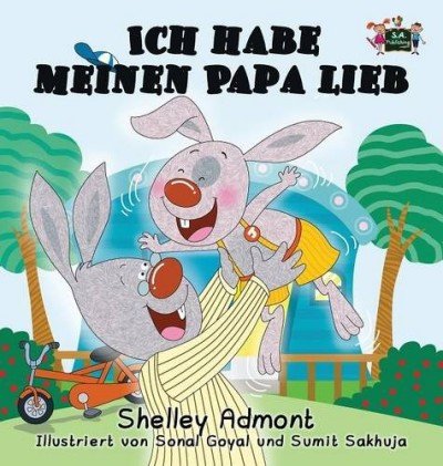 I Love My Dad  -  in German only   (HC)