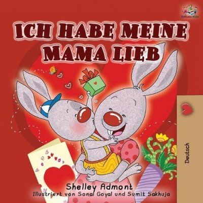 I Love My Mom  -  in German only   (PB)
