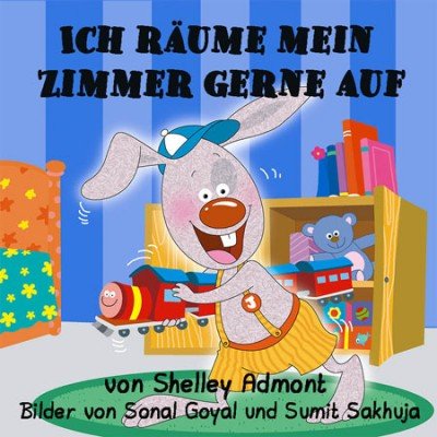 I Love to Keep My Room Clean  -  in German only   (HC)