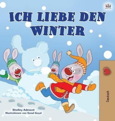 I Love Winter - in German only (HC)