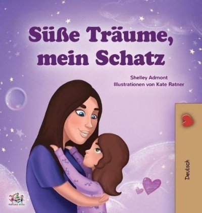 Sweet Dreams, My Love - in German only (HC)