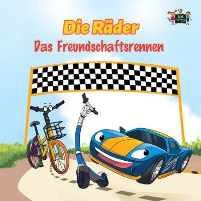 The Wheels: The Friendship Race  -  in German only   (HC)