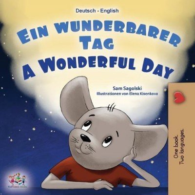 A wonderful Day - in German and English (PB)