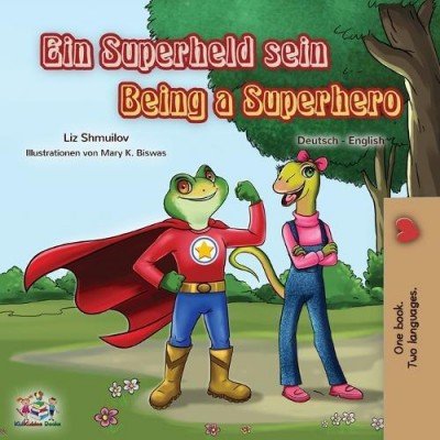 Being a Superhero  -  in German and English   (PB)