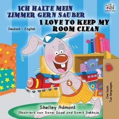 I Love to Keep My Room Clean  -  in German and English   (PB)
