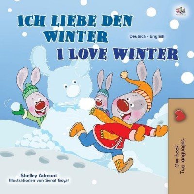 I Love Winter  -  in German and English   (PB)