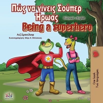 Being a Superhero - in Greek and English (PB)