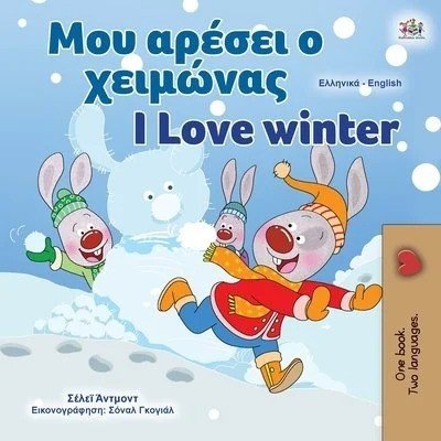 I Love Winter - in Greek and English (PB)