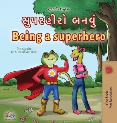 Being a Superhero - in Gujarati and English (HC)