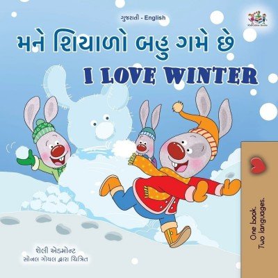 I Love Winter - in Gujarati and English (PB)