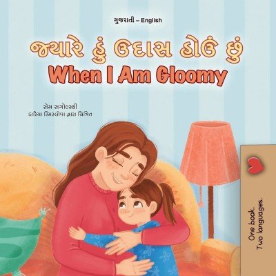 When I am Gloomy - in Gujarati and English (PB)