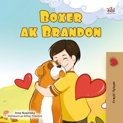 Boxer and Brandon - in Haitian Creole only (PB)