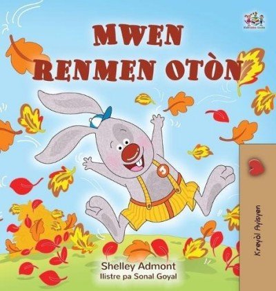 I Love Autumn - in Haitian Creole only (HC)
