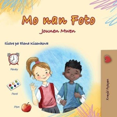 Words in Pictures - My Day - in Haitian Creole only (PB)