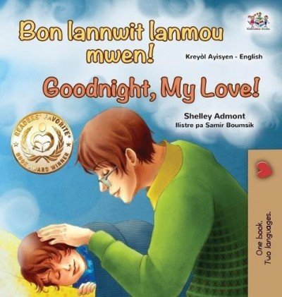 Goodnight, My Love! - in Haitian Creole and English (HC)