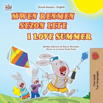 I Love Summer - in Haitian Creole and English (PB)