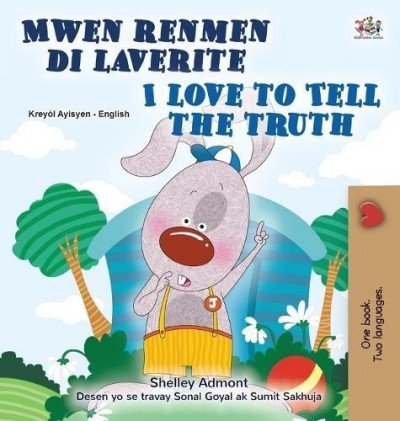 I Love to Tell the Truth  -  in Haitian Creole and English   (HC)