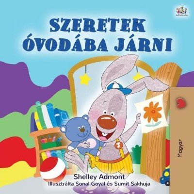I Love to Go to Daycare  -  in Hungarian only   (PB)