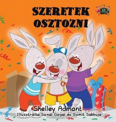 I Love to Share - in Hungarian only (HC)