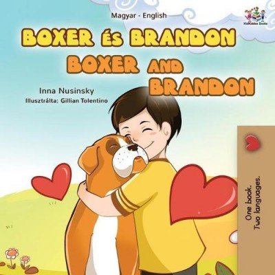 Boxer and Brandon  -  in Hungarian and English   (PB)