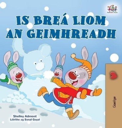 I Love Winter - in Irish only (HC)