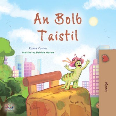 The traveling Caterpillar  -  in Irish only   (PB)
