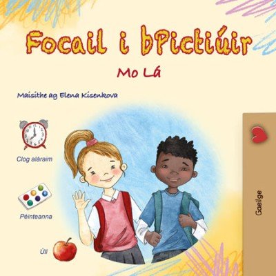 Words in Pictures - My Day - in Irish only (PB)