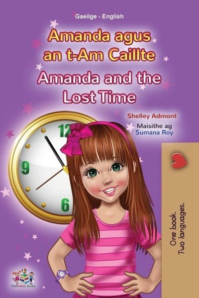 Amanda and the Lost Time - in Irish and English (PB)