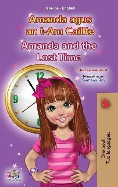 Amanda and the Lost Time - in Irish and English (HC)