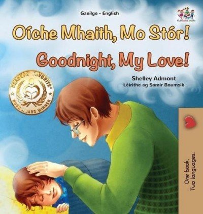 Goodnight, My Love! - in Irish and English (HC)