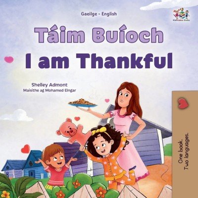 I am Thankful - in Irish and English (PB)