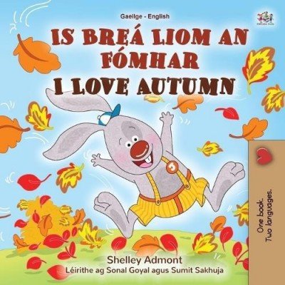 I Love Autumn - in Irish and English (PB)