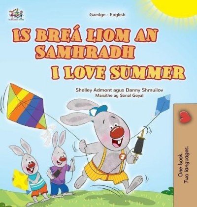 I Love Summer - in Irish and English (HC)