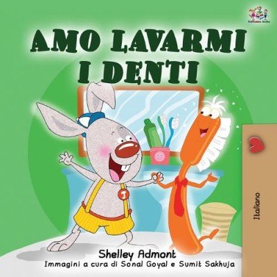 I Love to Brush My Teeth  -  in Italian only   (PB)