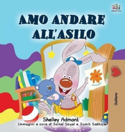 I Love to Go to Daycare  -  in Italian only   (HC)