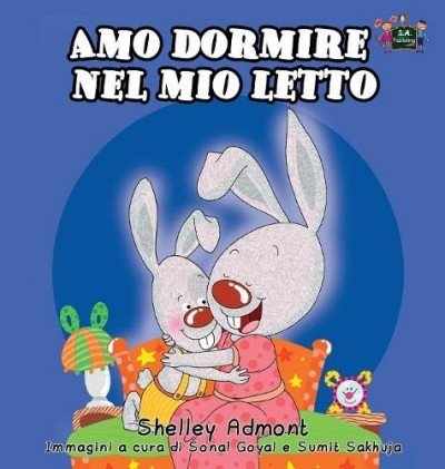 I Love to Sleep in My Own Bed - in Italian only (HC)