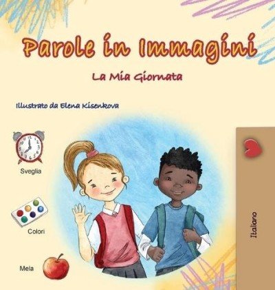 Words in Pictures - My Day - in Italian only (HC)