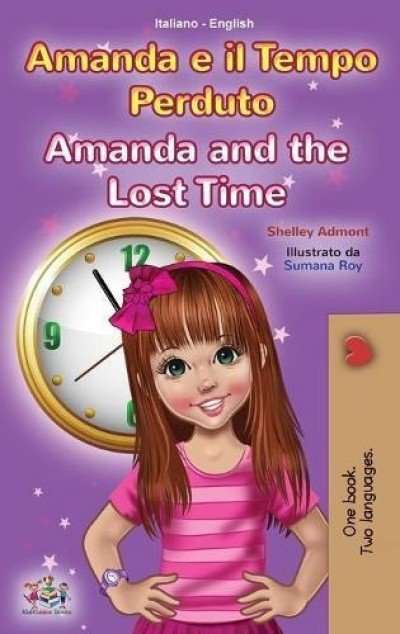 Amanda and the Lost Time - in Italian and English (HC)