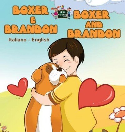 Boxer and Brandon  -  in Italian and English   (HC)