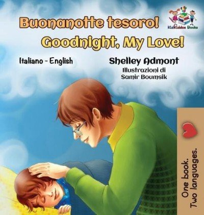 Goodnight, My Love!  -  in Italian and English   (HC)