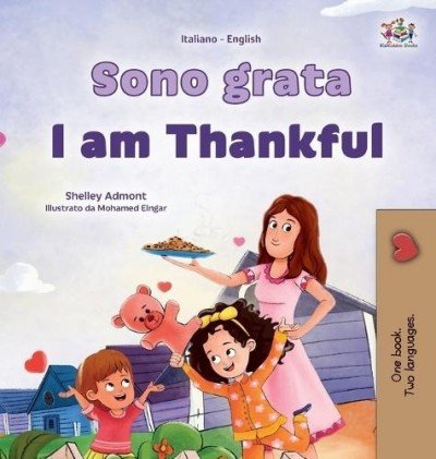I am Thankful  -  in Italian and English   (HC)