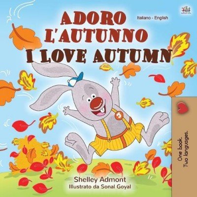 I Love Autumn  -  in Italian and English   (PB)