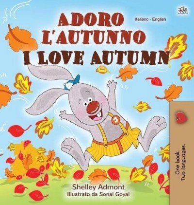 I Love Autumn  -  in Italian and English   (HC)