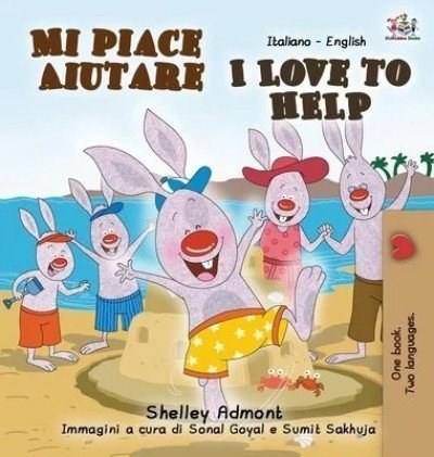 I Love to Help - in Italian and English (HC)