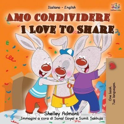 I Love to Share - in Italian and English (PB)