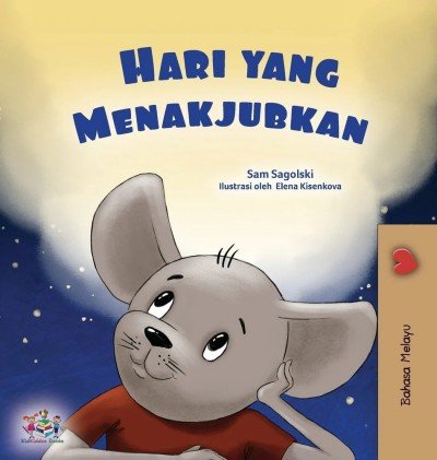 A wonderful Day  -  in Malay only   (HC)