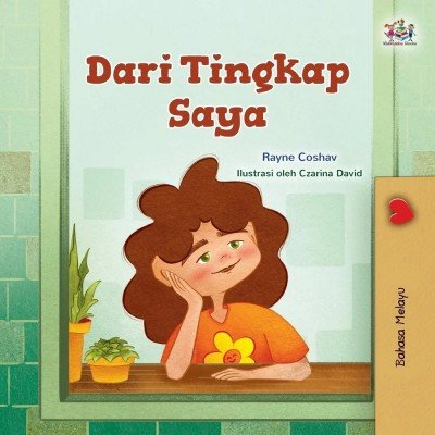 From My Window  -  in Malay only   (PB)