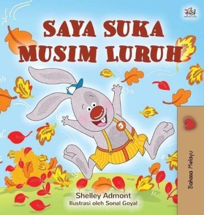 I Love Autumn  -  in Malay only   (HC)